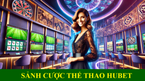 sảnh cược Thể thao Hubet